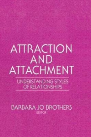 Carte Attraction and Attachment Barbara Jo Brothers