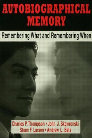 Book Autobiographical Memory Andrew L. Betz