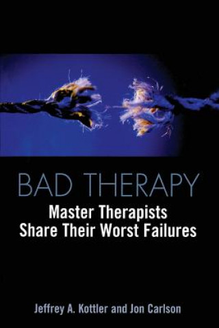 Kniha Bad Therapy Jon Carlson