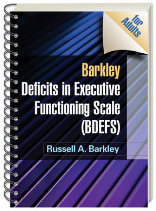 Könyv Barkley Deficits in Executive Functioning Scale (BDEFS for Adults) Russell A. Barkley