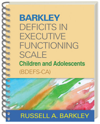 Libro Barkley Deficits in Executive Functioning Scale--Children and Adolescents (BDEFS-CA) Russell A. Barkley