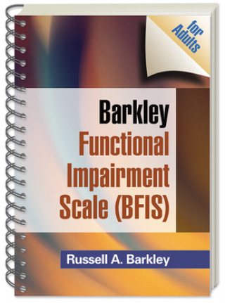 Knjiga Barkley Functional Impairment Scale (BFIS for Adults) Russell A. Barkley