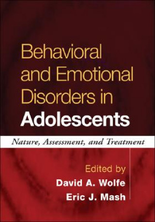 Βιβλίο Behavioral and Emotional Disorders in Adolescents David A. Wolfe