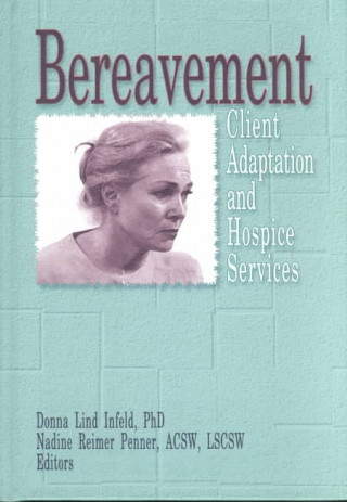 Knjiga Bereavement Nadine R. Penner