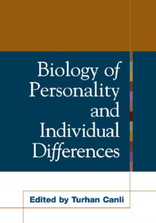 Kniha Biology of Personality and Individual Differences Turhan Canli