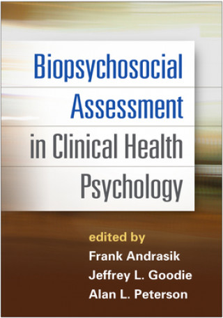 Książka Biopsychosocial Assessment in Clinical Health Psychology Frank Andrasik