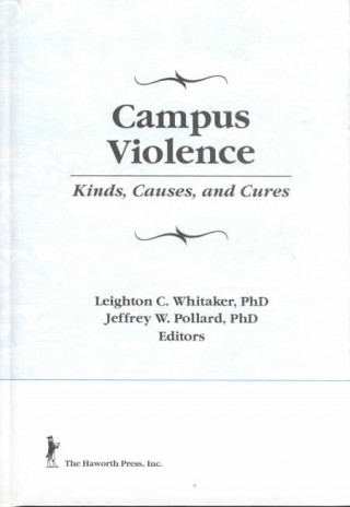 Könyv Campus Violence Jeffrey W. Pollard
