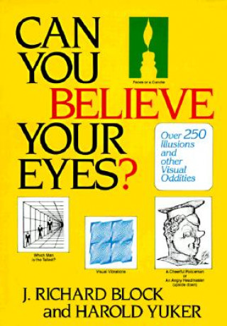 Livre Can You Believe Your Eyes? Harold E. Yuker