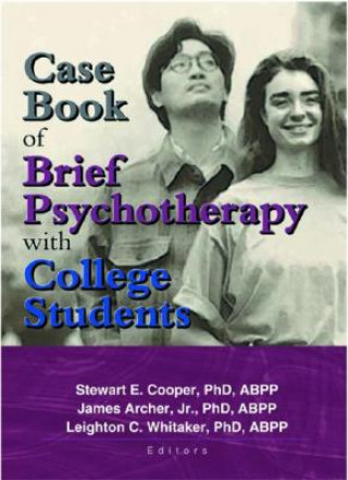 Carte Case Book of Brief Psychotherapy with College Students Leighton C. Whitaker