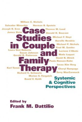 Könyv Case Studies in Couple and Family Therapy Frank M. Dattilio