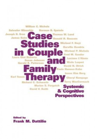 Könyv Case Studies in Couple and Family Therapy Frank M. Dattilio