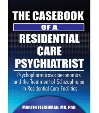 Könyv Casebook of a Residential Care Psychiatrist Martin Fleishman