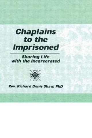 Carte Chaplains to the Imprisoned Richard Denis Shaw