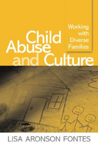 Kniha Child Abuse and Culture Lisa Aronson Fontes