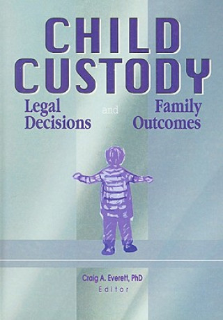 Kniha Child Custody Craig Everett