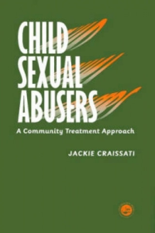 Книга Child Sexual Abusers Jackie Craissati