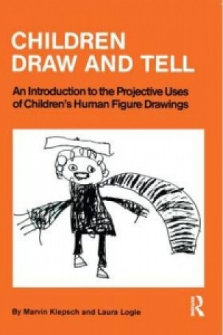 Kniha Children Draw And Tell Laura Logie
