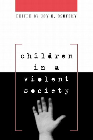 Kniha Children in a Violent Society 