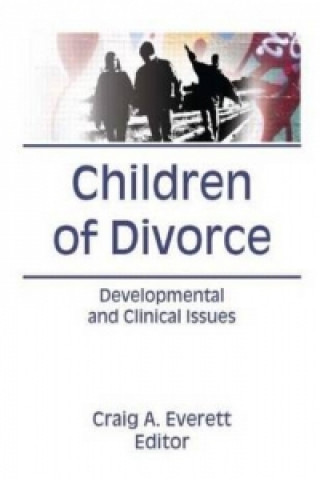 Carte Children of Divorce Craig Everett
