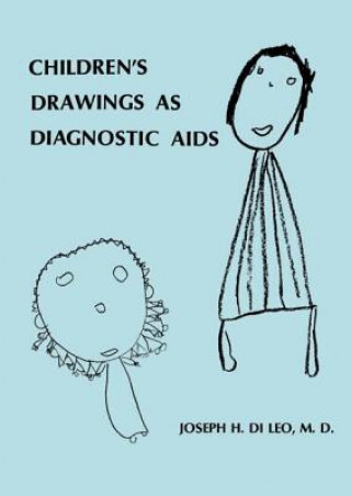 Könyv Children's Drawings As Diagnostic Aids Joseph H. di Leo