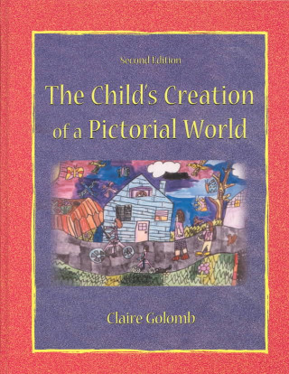 Kniha Child's Creation of A Pictorial World Claire Golomb