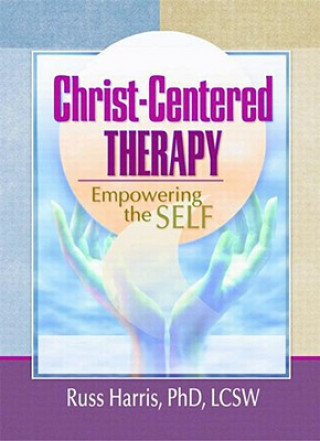 Book Christ-Centered Therapy Harold G. Koenig