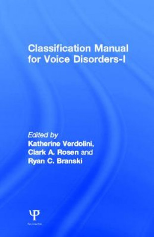 Könyv Classification Manual for Voice Disorders-I 