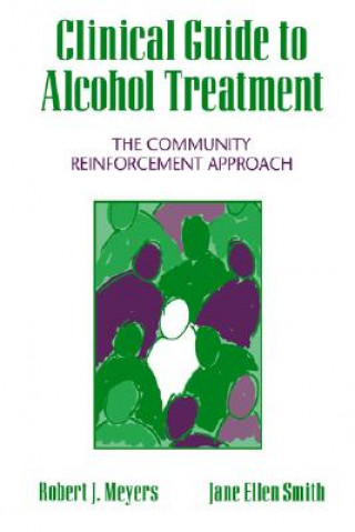 Kniha Clinical Guide to Alcohol Treatment Jane Ellen Smith