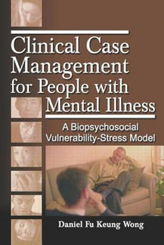 Książka Clinical Case Management for People with Mental Illness Andrew Weissman