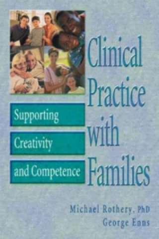 Kniha Clinical Practice with Families George Enns