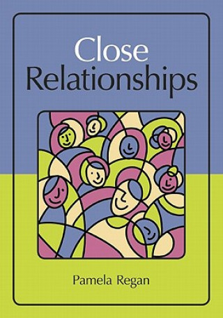 Knjiga Close Relationships Pamela C. Regan