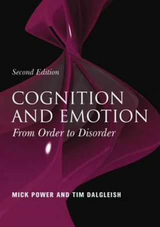Könyv Cognition and Emotion Tim Dalgleish
