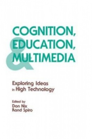 Carte Cognition, Education, and Multimedia Rand J. Spiro