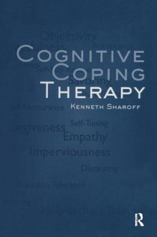 Książka Cognitive Coping Therapy Kenneth Sharoff