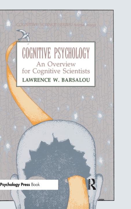 Kniha Cognitive Psychology L. W. Barsalou