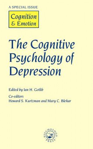 Книга Cognitive Psychology of Depression Ian H. Gottlib