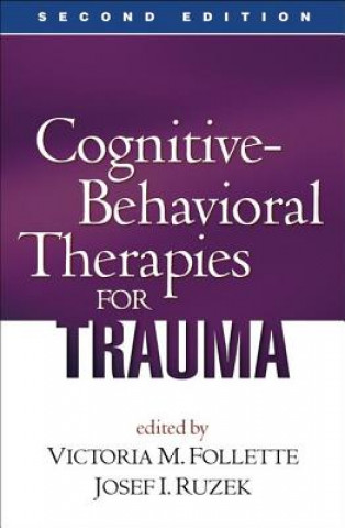 Buch Cognitive-Behavioral Therapies for Trauma Josef I. Ruzek