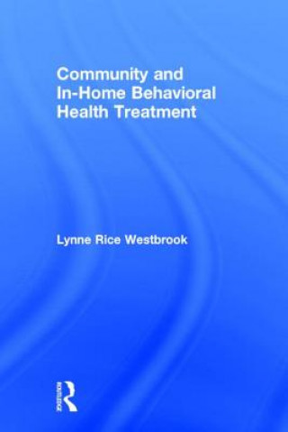 Carte Community and In-Home Behavioral Health Treatment Lynne Rice Westbrook