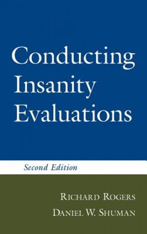 Knjiga Conducting Insanity Evaluations Daniel Shuman