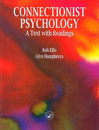 Книга Connectionist Psychology G. W. Humphreys