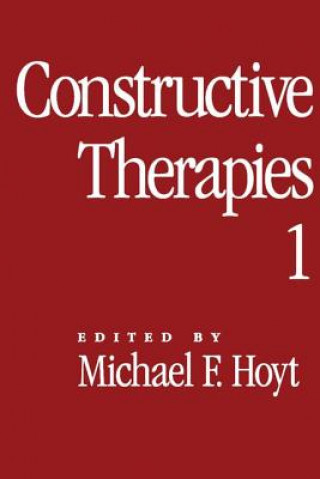 Książka Constructive Therapies Michael F. Hoyt