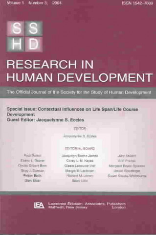 Książka Special Issue: Contextual Influences on Life Span/Life Course Development 