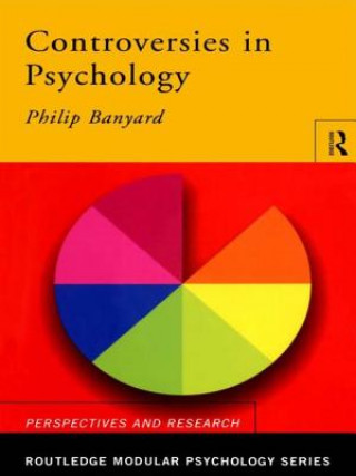 Carte Controversies in Psychology Phil Banyard