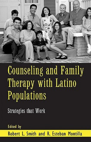 Kniha Counseling and Family Therapy with Latino Populations 