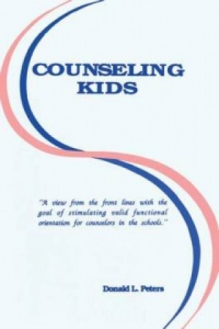 Könyv Counseling Kids Donald L. Peters