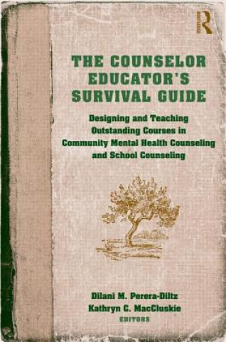 Könyv Counselor Educator's Survival Guide 