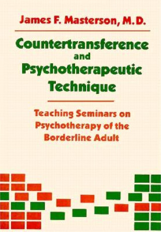 Kniha Countertransference and Psychotherapeutic Technique Masterson