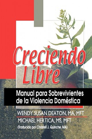 Kniha Creciendo Libre Christell Quinche