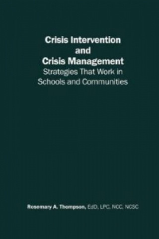 Carte Crisis Intervention and Crisis Management Rosemary Thompson