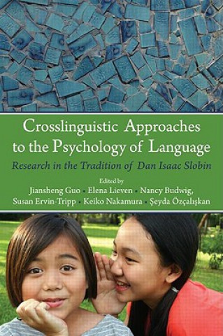 Carte Crosslinguistic Approaches to the Psychology of Language 